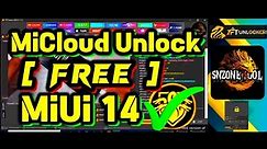 All XIAOMI Mi Account Remove | Mi Account Unlock Tool Free | TFT Unlocktool | All Micloud Bypss 2024