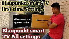 Blaupunkt smart TV | how to use blaupunkt smart TV first time | blaupunkt smart TV settings explain