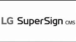 10. LG SuperSign CMS Screen Control