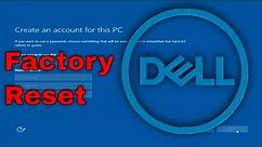How To Factory Reset Dell Computer - Restore Computer To Factory Settings [Complete Guide]