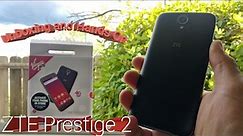 ZTE Prestige 2 Unboxing and Hands-on $80 Device