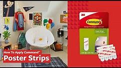 ​​How to Hang Up Posters Without Damaging Them Using Command™ Poster Strips