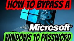 Bypass a Microsoft Windows 10 account password quickly & easily