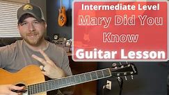 Mary Did you Know (Intermediate Guitar Lesson- Picking Tutorial)