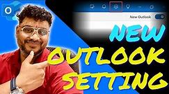 NEW OUTLOOK Settings Options Tutorial!