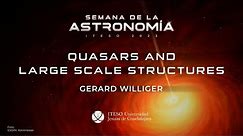 Quasars and Large Scale Structures. Gerard Williger.