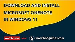 How To Download and Install OneNote in Windows 11