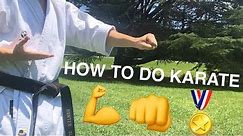 How to do karate / Learn the basics of karate: Karate for beginners lesson 1