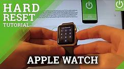 Apple Watch Hard Reset / Remove Password / Restore Settings