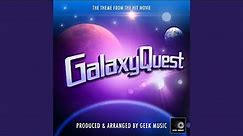 Galaxy Quest Main Theme (From "Galaxy Quest")