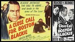 A Close Call for Boston Blackie (1946)-Free Classic Detective Film