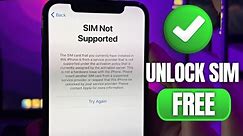 ✅ SIM Not Supported? Unlock SIM on iPhone for FREE! (Any Carrier) iPhone SIM Unlock 2024
