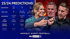 Monday Night Football: Gary Neville, Jamie Carragher and Karen Carney make their Premier League predictions