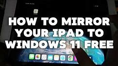 How to ACTUALLY Mirror Your Ipad Screen To Windows 11 Laptop 2024! (Iphone/ipad Airplay to Windows)