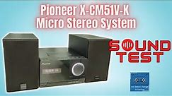 Pioneer X-CM51V-K Micro System Sound Test