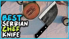 Top 5 Best Serbian Chef Knife Review in 2023 | Handmade Professional Kitchen Chef Knife