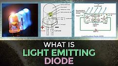 What is LED Light Emitting Diode | How Does LED Works | Electronic Devices & Circuits | Engineering