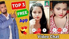 Top 3 Free Video Call Apps | 3 Bast Free Video Calling Apps | top 3 video calling Apps No coins