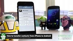 How to transfer contacts from iPhone to Android!