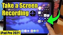iPad Pro 2021: How to Take a Screen Recording