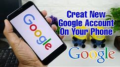 How To Create New Google Account In Your Android Phone