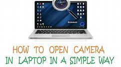 How to open camera in a camera built in laptop|The AB tech|