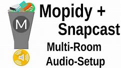 [TUT] Mopidy + Snapcast - Multiroom Audio-Setup [4K | DE] - video Dailymotion