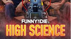 Funny or Die's High Science: Season 1 Episode 5 Unlimited Life