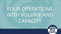 Y2 Spring Block 4 TS8 Four operations with volume and capacity