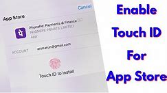 How to use touch id for app store purchases || Enable Touch ID For iPhone App Store
