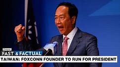 Fast and Factual LIVE: Foxconn Founder Terry Gou Announces Run for Taiwan Presidency