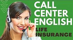 Improving Customer Service Skills: Call Center Training Mock Call for a Life Insurance Company