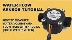 How to Use Water Flow Sensor (Make Water Meter with Arduino or ESP8266)