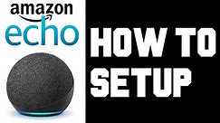 How To Set up Amazon Echo Dot - Echo Dot 4th Generation Setup - Manual Wifi Setup Instructions