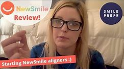 NewSmile (US & Canada) clear aligners review | Getting started with NewSmile! | Smile Prep