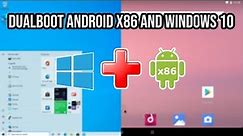 HOW TO INSTALL Android x86 and Dual Boot with Windows 10 on ANY PC