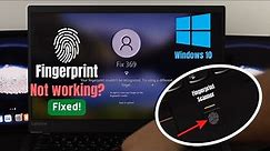Windows 10: How To Fix Fingerprint Lock Not Working!
