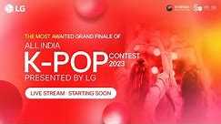 KPop Grand Finale | All India KPop Contest 2023 (Presented by LG) | LG India