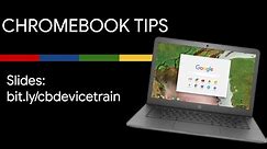 Chromebook Device Training