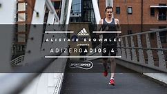 The adidas Adizero Adios 4 | Feat Alistair Brownlee | SportsShoes