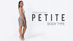 Prom Dresses for a Petite Body Type