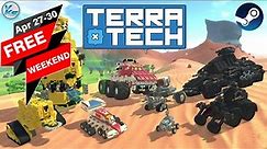 🔥 TerraTech FREE WEEKEND is Here 😱 Download & Play Now!!