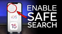 How to Turn On and Off Safe Search on iPhone iPad iOS 15