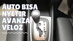 Cara Mengoperasikan Matic Avanza Veloz Baru