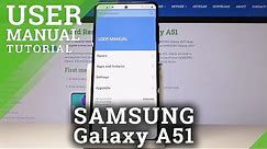 How to Activate User Manual in Samsung Galaxy A51 – Enter User Guide