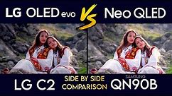 OLED vs QLED 4K TV Comparison | LG C2 & Samsung QN90B Biggest Difference
