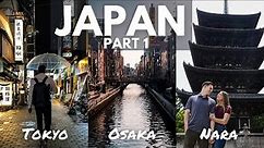 Why You NEED To Experience Japan - 10 Day Japan Travel Guide & Tips Pt 1 | Tokyo, Osaka, Nara