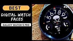 5 Best Free Digital Watch Faces For Galaxy Watch 5 Pro