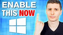 The ONE Windows 10 Feature You MUST Enable Now!