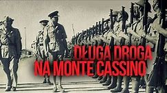 Długa droga na Monte Cassino - AleHistoria odc. 94